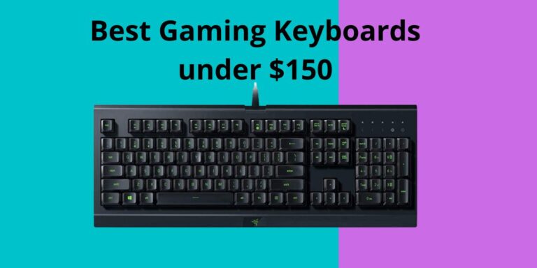 Best Gaming Keyboards under $150